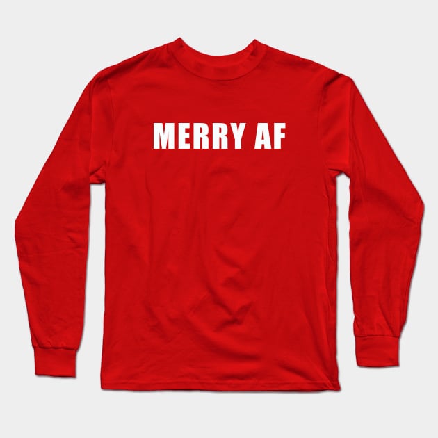 Merry Af Long Sleeve T-Shirt by thedesignleague